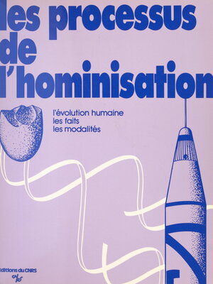 cover image of Les processus de l'hominisation